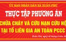 XÃ XUÂN PHÚ THỰC TẬP PHƯƠNG ÁN CHỮA CHÁY VÀ CỨU NẠN, CỨU HỘ TẠI TỔ LIÊN GIA AN TOÀN PCCC TẠI THÔN HỐ DĂM XÃ XUÂN PHÚ